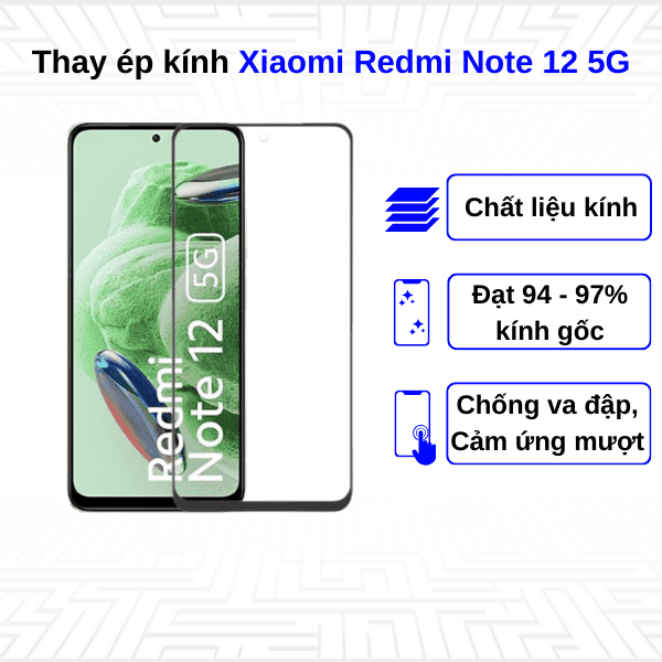 Ép kính màn hình Xiaomi Redmi Note 12 Pro 5G