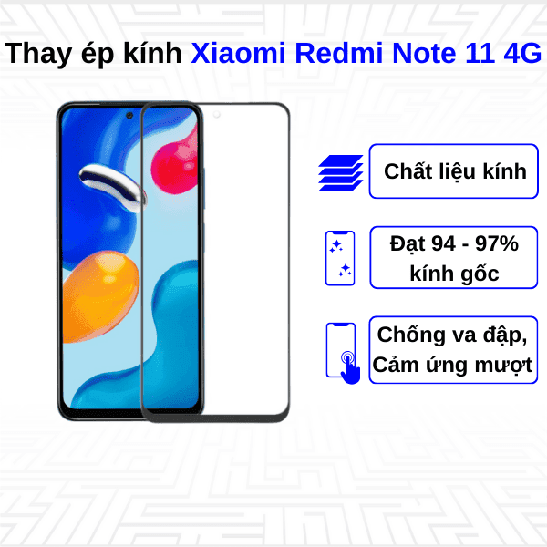 Ép kính màn hình Xiaomi Redmi Note 11 4G
