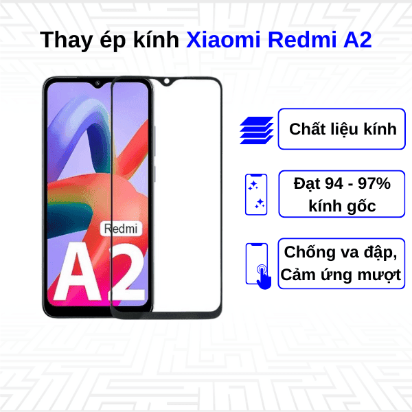 Ép kính màn hình Xiaomi Redmi A2