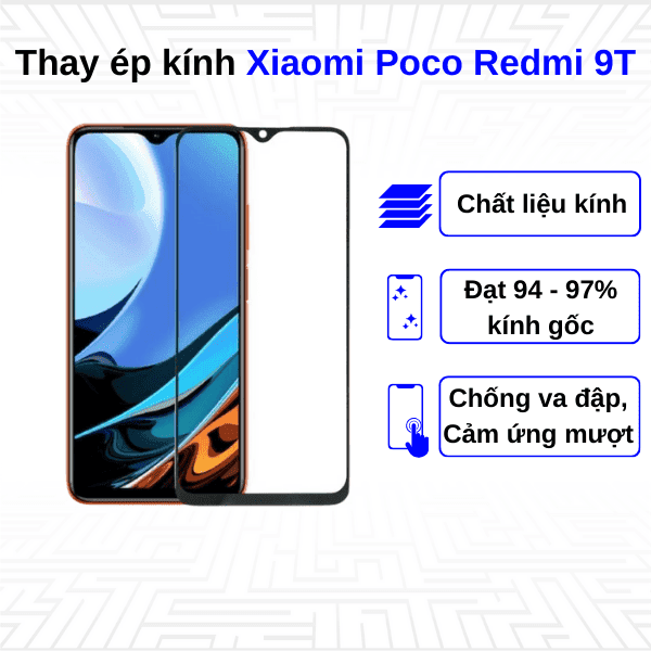Ép kính màn hình Xiaomi Poco Redmi 9T