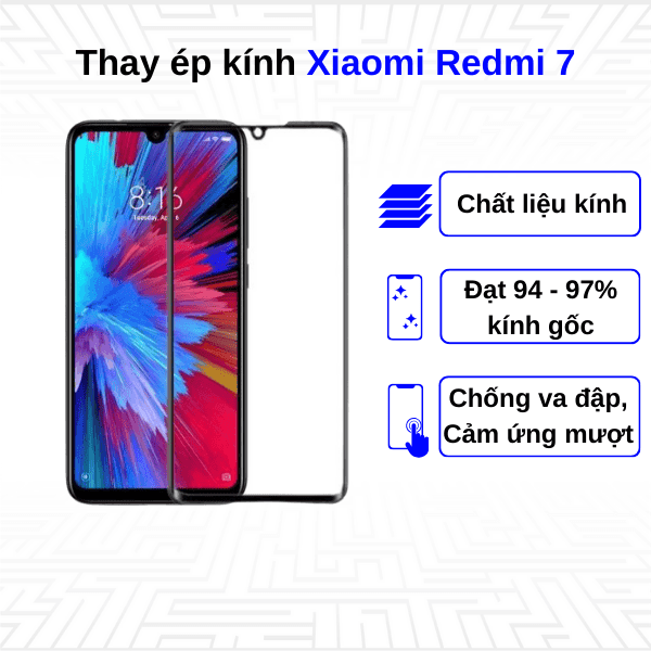 Ép kính màn hình Xiaomi Redmi 7