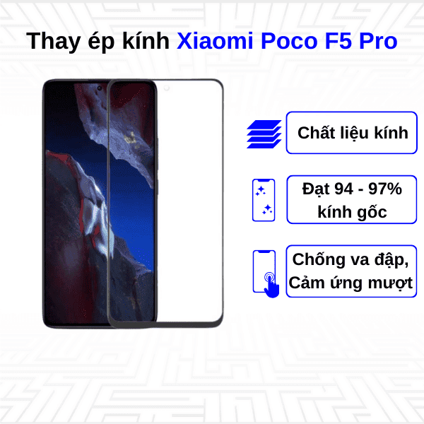 Ép kính màn hình Xiaomi Poco F5 Pro