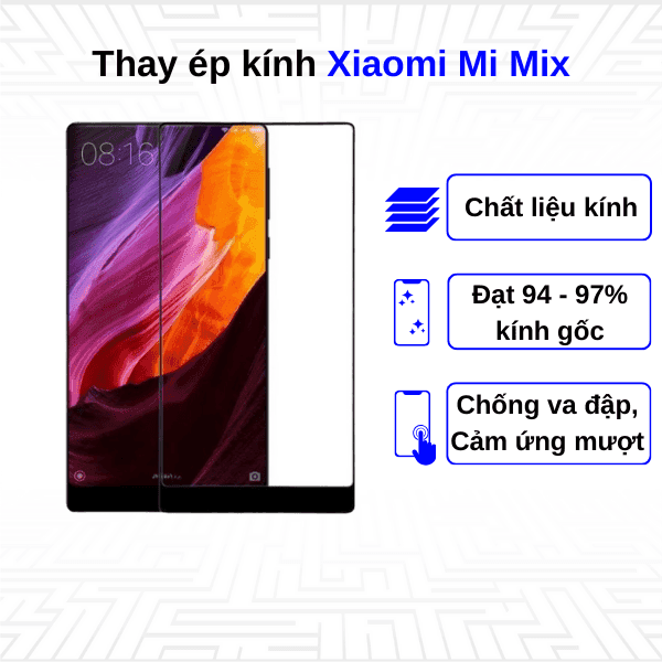 Ép kính màn hình Xiaomi Mi Mix