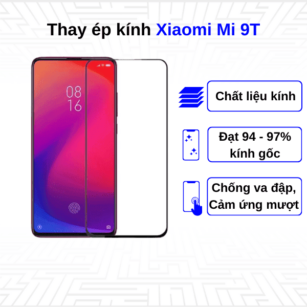 Ép kính màn hình Xiaomi Mi 9T