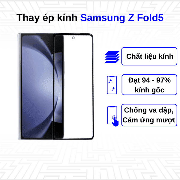 Ép kính màn hình Samsung Galaxy Z Fold 5