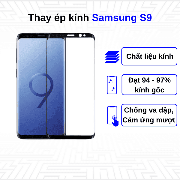 Ép kính màn hình Samsung Galaxy S9