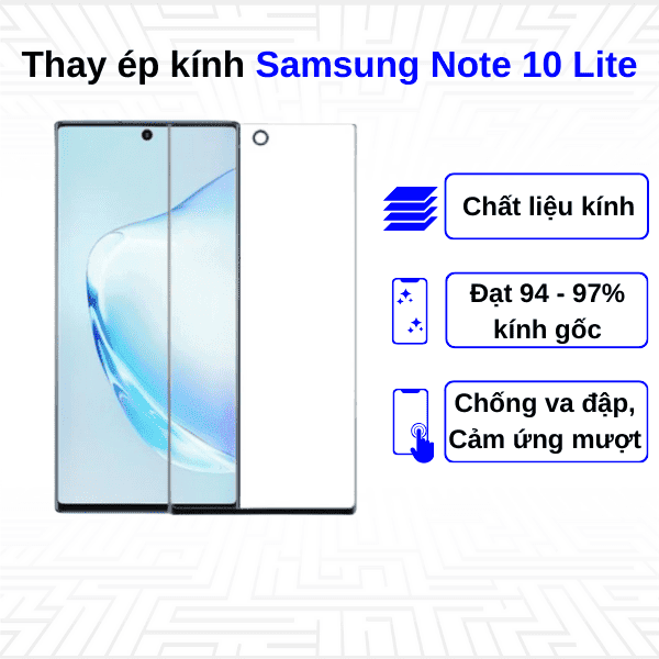 Ép kính màn hình Samsung Galaxy Note 10 Lite