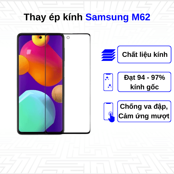 Ép kính màn hình Samsung Galaxy M62