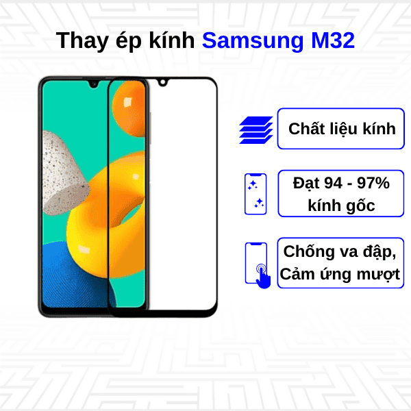 Ép kính màn hình Samsung Galaxy M32