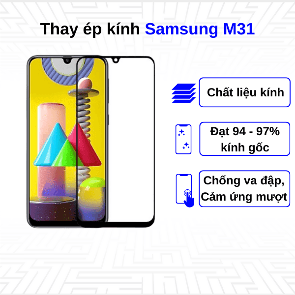 Ép kính màn hình Samsung Galaxy M31