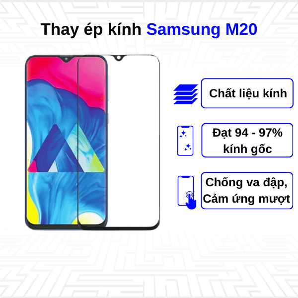 Ép kính màn hình Samsung Galaxy M20