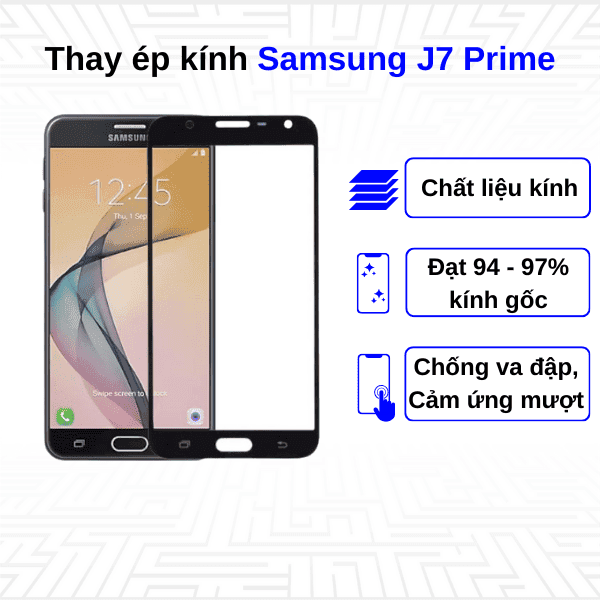 Ép kính màn hình Samsung Galaxy J7 Prime