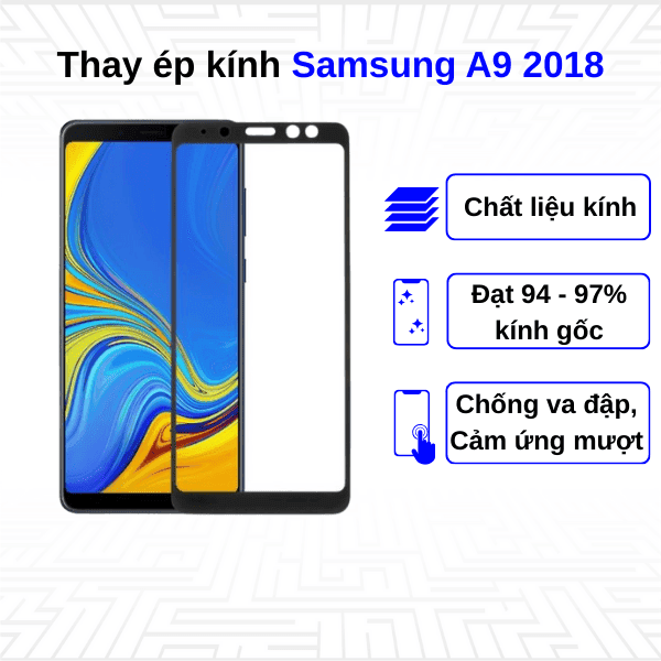 Ép kính màn hình Samsung Galaxy A9 2018