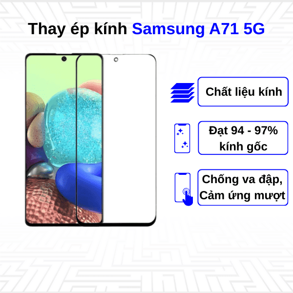 Ép kính màn hình Samsung Galaxy A71 5G
