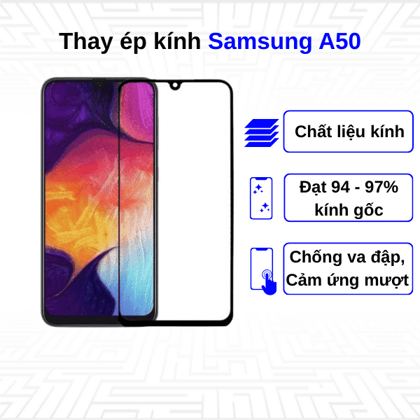 Ép kính màn hình Samsung Galaxy A50