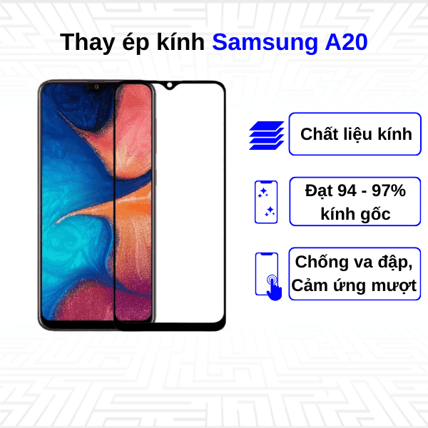 Ép kính màn hình Samsung Galaxy A20