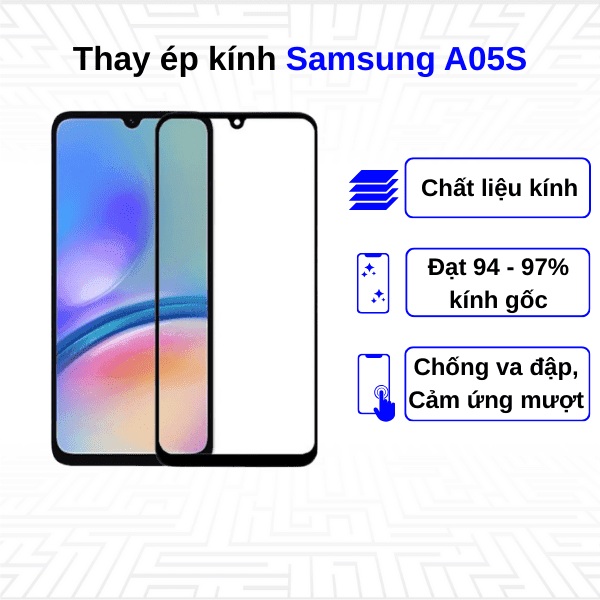 Ép kính màn hình Samsung Galaxy A05S