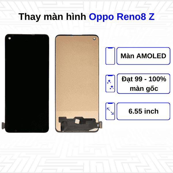 Thay màn hình Oppo Reno8 Z - Chính hãng Oppo