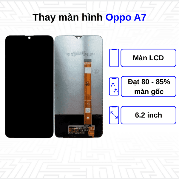 Thay màn hình Oppo A7