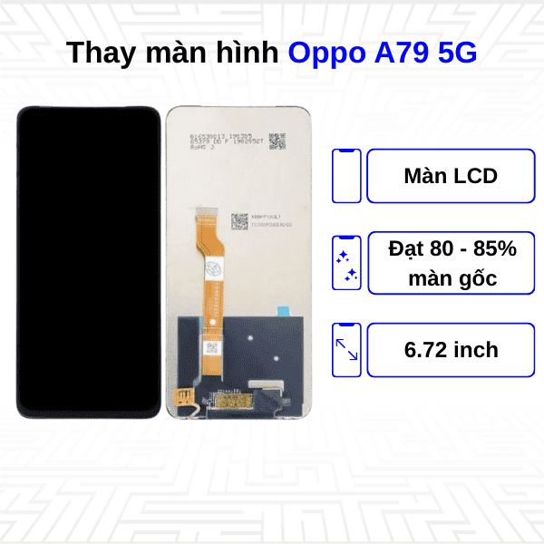 Thay màn hình Oppo A79 5G