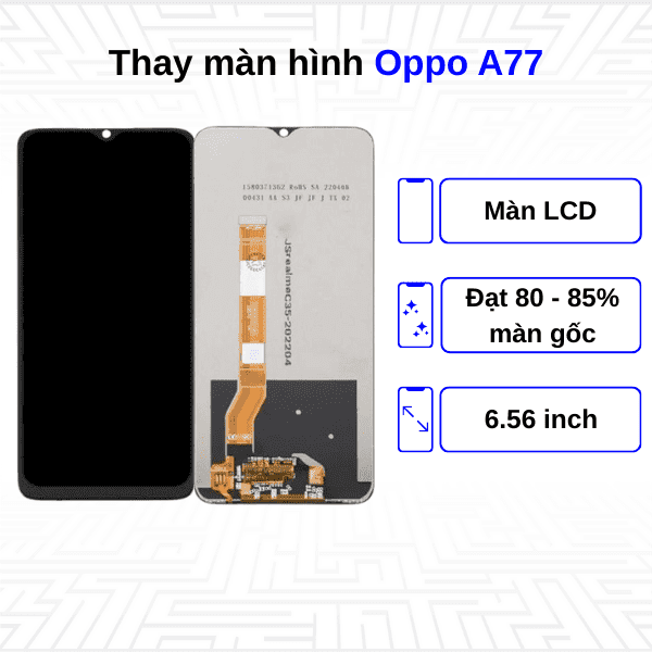 Thay màn hình Oppo A77