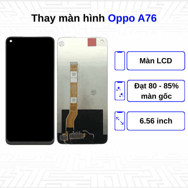 Thay màn hình Oppo A76