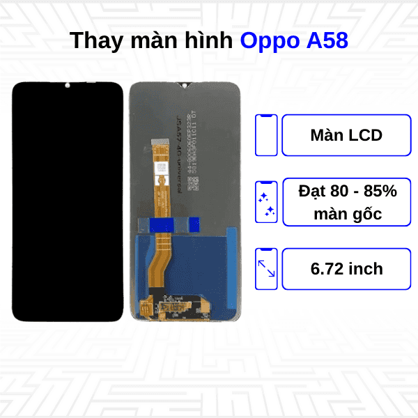 Thay màn hình Oppo A58