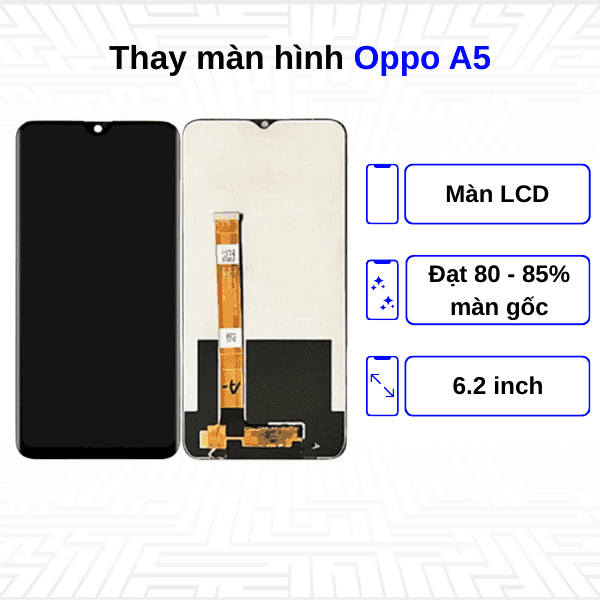 Thay màn hình Oppo A5