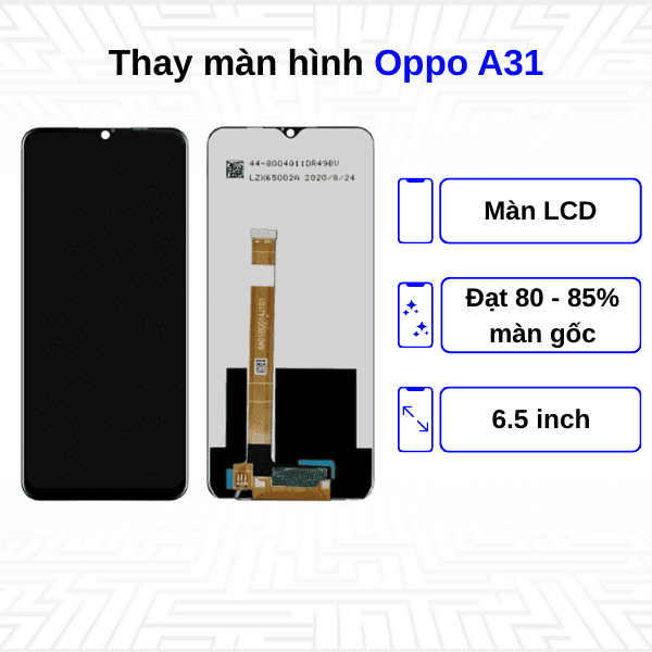 Thay màn hình Oppo A31