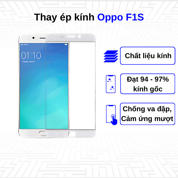 Ép kính màn hình Oppo F1S