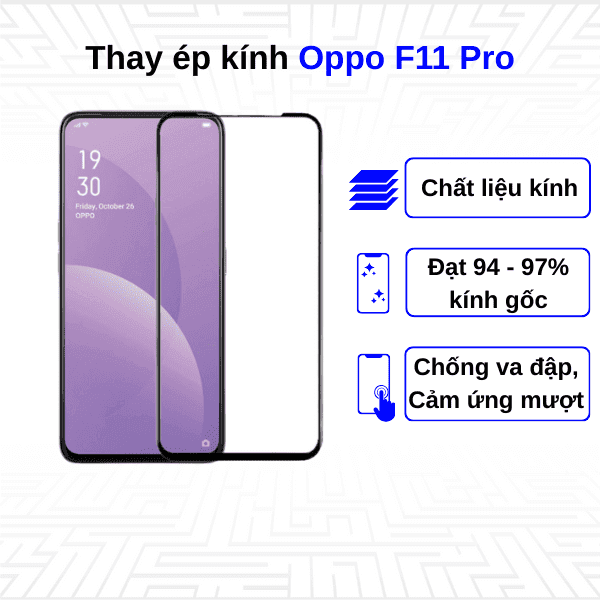 Ép kính màn hình Oppo F11 Pro