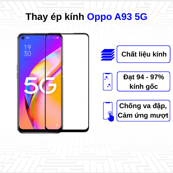 Ép kính màn hình Oppo A93 5G