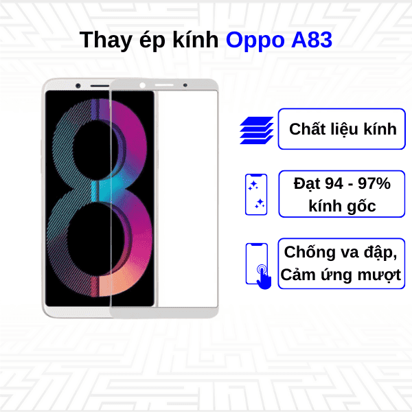 Ép kính màn hình Oppo A83