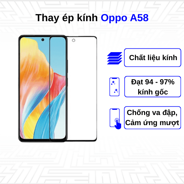 Ép kính màn hình Oppo A58