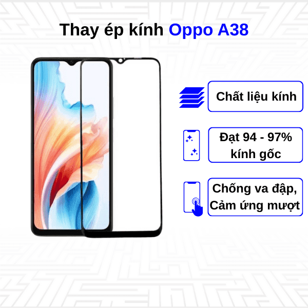 Ép kính màn hình Oppo A38