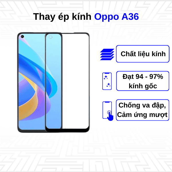 Ép kính màn hình Oppo A36
