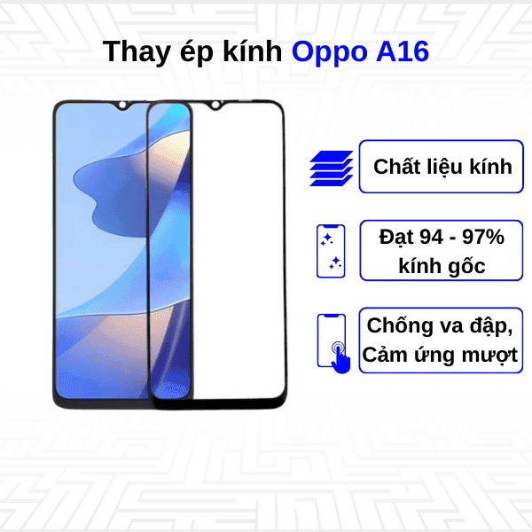 Ép kính màn hình Oppo A16
