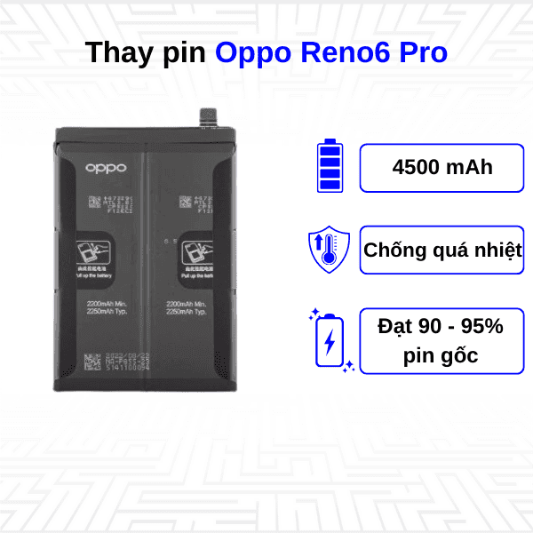 Thay pin điện thoại Oppo Reno6 Pro
