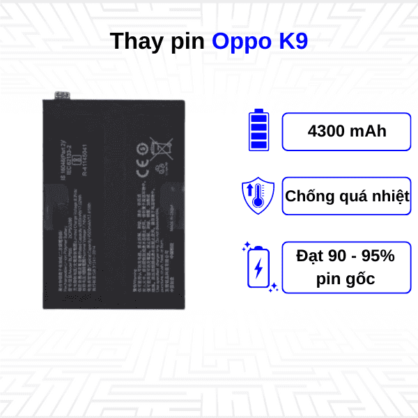 Thay pin điện thoại Oppo K9