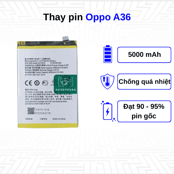 Thay pin điện thoại Oppo A36