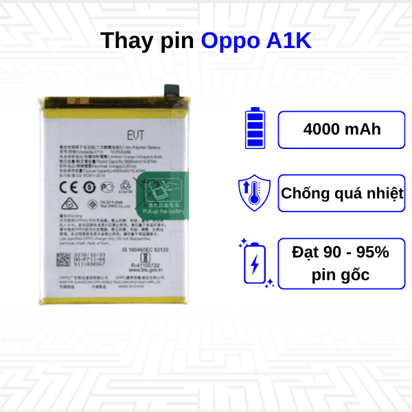 Thay pin điện thoại Oppo A1K