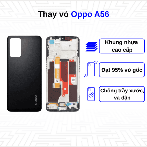 Thay vỏ Oppo A56