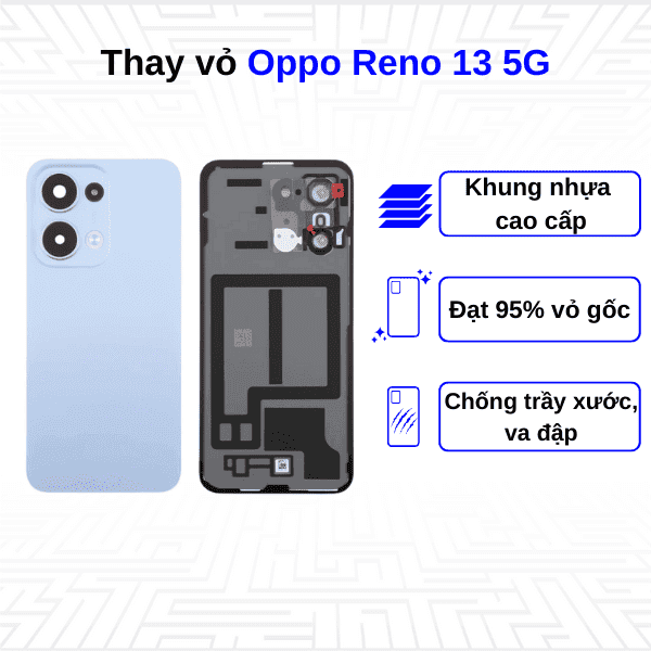 Thay vỏ Oppo Reno 13 5G