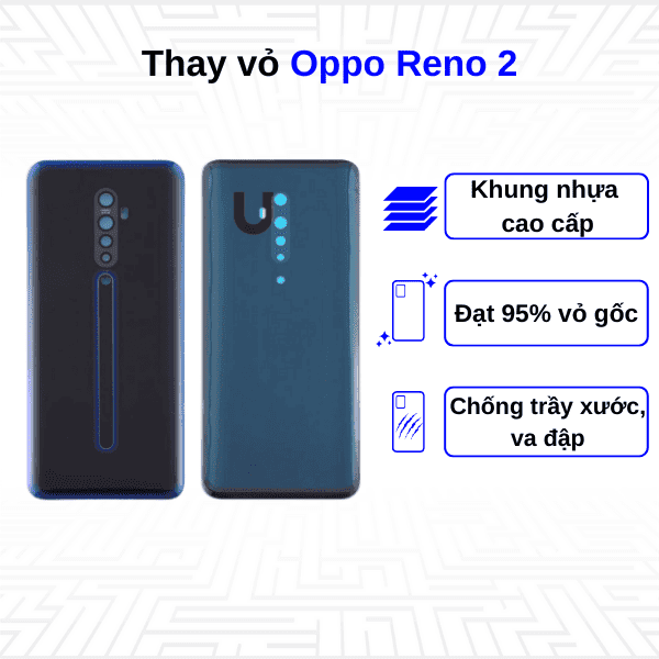 Thay vỏ Oppo Reno 2