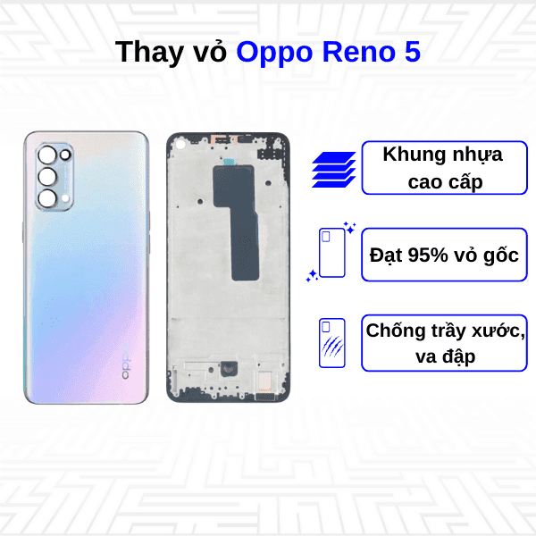 Thay vỏ Oppo Reno 5