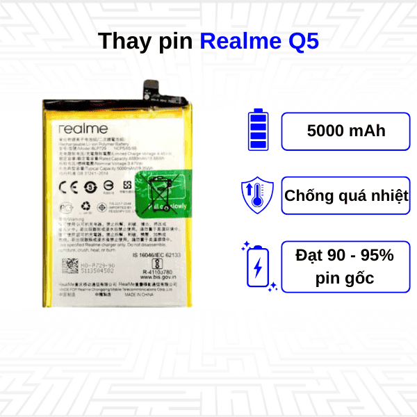 Thay pin điện thoại Realme Q5