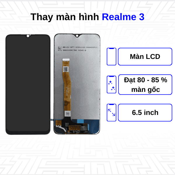 Thay màn hình Realme 3
