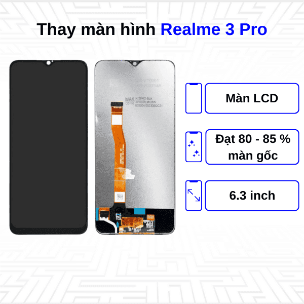 Thay màn hình Realme 3 Pro