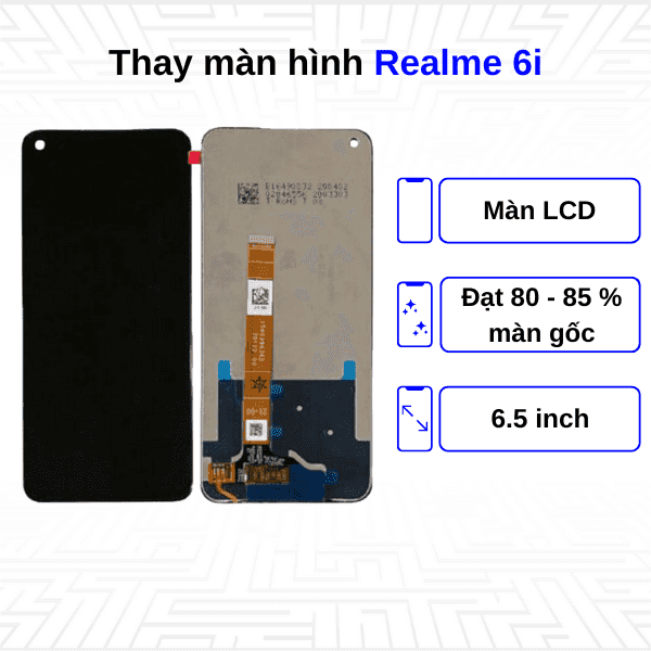 Thay màn hình Realme 6i