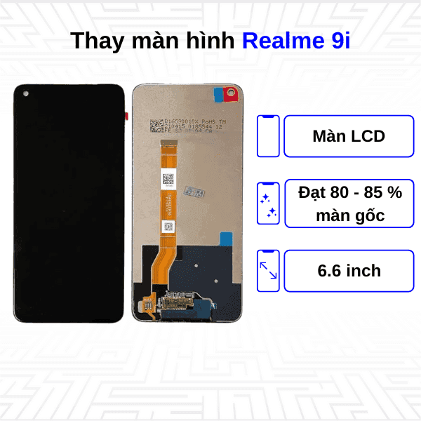 Thay màn hình Realme 9i
